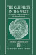 The caliphate in the West : an Islamic political institution in the Iberian peninsula /
