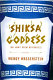 Shiksa goddess : or, how I spent my forties : essays /