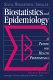 Biostatistics and epidemiology : a primer for health professionals /