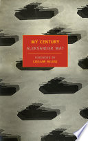 My century : the odyssey of a Polish intellectual /