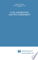 Case Absorption and WH-Agreement /