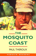 The Mosquito Coast /