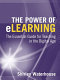 The power of elearning : the essential guide for teaching in the digital age /