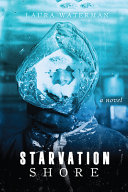 Starvation shore /