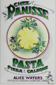 Chez Panisse pasta, pizza & calzone /