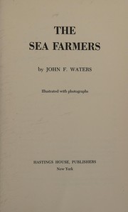 The sea farmers /