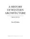 A history of Western architecture /