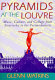 Pyramids at the Louvre : music, culture, and collage from Stravinsky to the postmodernists /