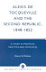 Alexis de Tocqueville and the Second Republic, 1848-1852 : a study in political practice and principles /