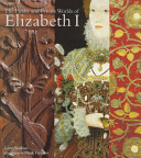 The public and private worlds of Elizabeth I /