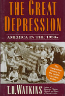 The Great Depression : America in the 1930s /
