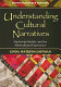Understanding cultural narratives : exploring identity and the multicultural experience /