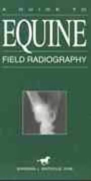 A guide to equine field radiography /