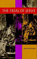 The trial of Jesus /