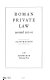 Roman private law around 200 B.C. /