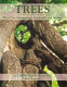 Trees : their use, management, cultivation and biology /