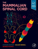 The mammalian spinal cord : text with atlases of primates and rodents /