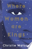 Where women are kings /
