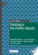 Policing in the Pacific Islands /