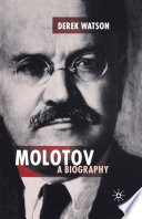 Molotov : A Biography /