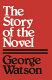 The story of the novel /