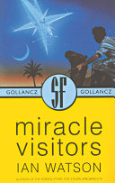 The miracle visitors /