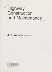 Highway construction and maintenance /