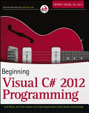 Beginning Visual C# 2012 programming /