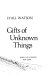Gifts of unknown things /
