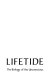 Lifetide : the biology of the unconscious /