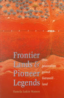 Frontier lands and pioneer legends : how pastoralists gained Karuwali land /