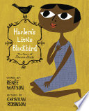Harlem's little blackbird /