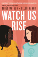 Watch us rise /