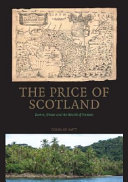 The price of Scotland : Darien, union and the wealth of nations /