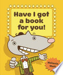 Have I got a book for you! /