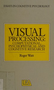 Visual processing : computational, psychophysical and cognitive research /