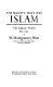 The majesty that was Islam : the Islamic world, 661-1100 /