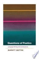 Questions of poetics : language writing and consequences /