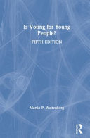 Is voting for young people? : completely updated through the 2018 election /