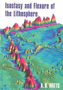 Isostasy and flexure of the lithosphere /