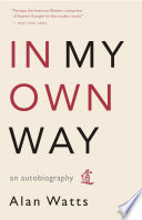 In my own way : an autobiography, 1915-1965 /