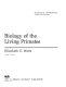 Biology of the living primates /