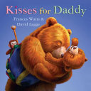 Kisses for daddy /