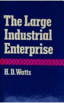 The large industrial enterprise : some spatial perspectives /