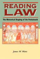 Reading law : the rhetorical shaping to the Pentateuch /