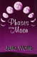Phases of the moon /