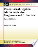 Essentials of applied mathematics for engineers and scientists /