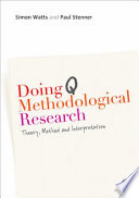 Doing Q methodological research : theory, method and interpretation /