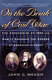 On the brink of Civil War : the Compromise of 1850 and how it changed the course of American history /