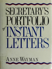 Secretary's portfolio of instant letters /